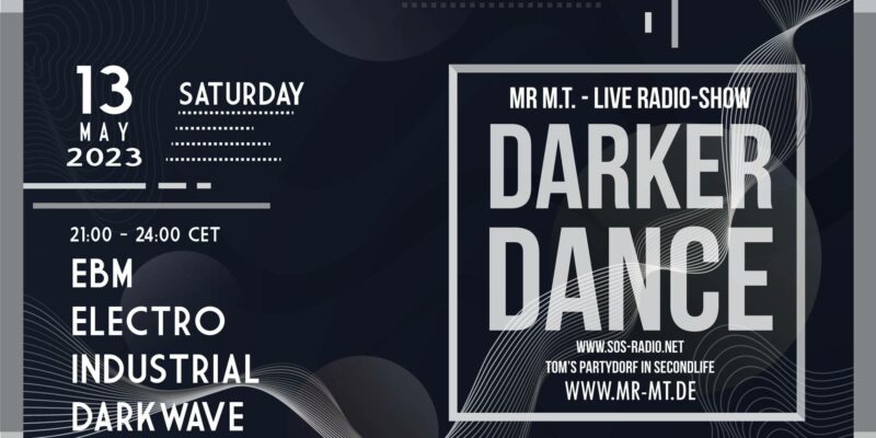 A DARKER DANCE – 13/05/2023 – SOS-RADIO