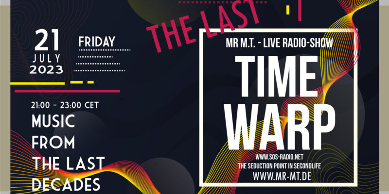 THE LAST TIMEWARP – 21/07/2023 21:00 Uhr – SOS-Radio
